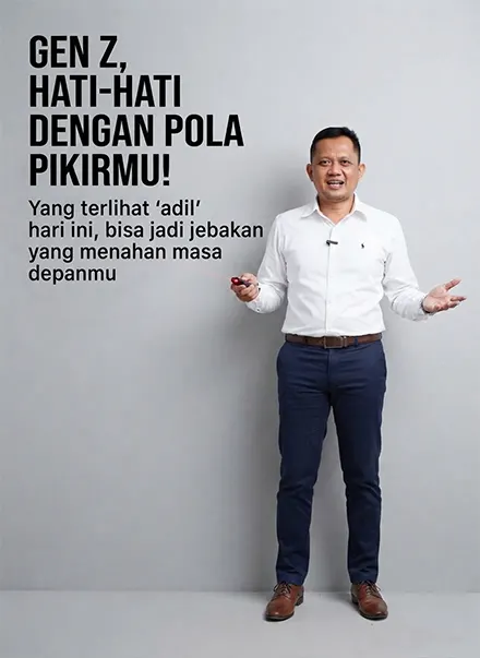 GEN Z, HATI-HATI DENGAN POLA PIKIRMU!