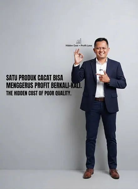 Satu Produk Cacat Bisa Menggerus Profit Berkali-kali: The Hidden Cost of Poor Quality